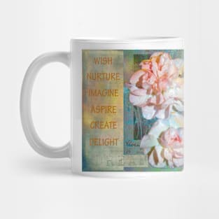 Wish Nurture Imagine Aspire Create Delight Mug